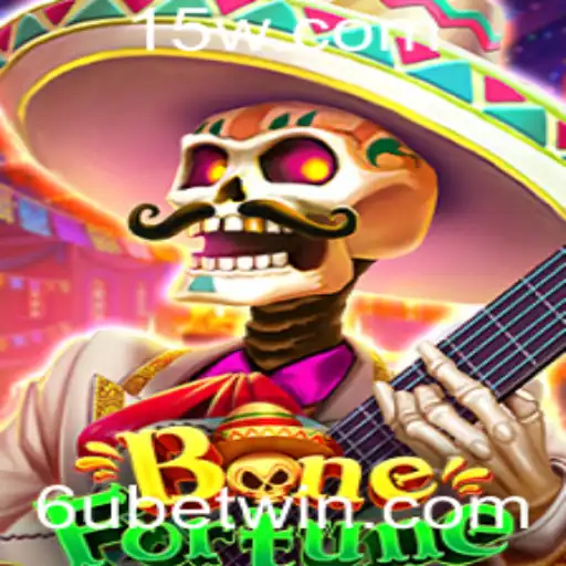 Descubra o Mundo de BoneFortune e o Impacto de 6u bet