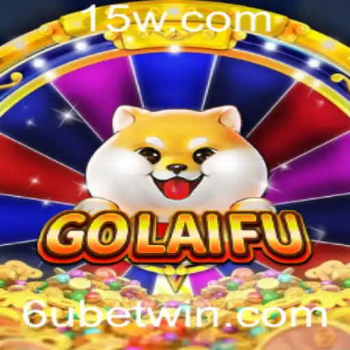 Descubra GoLaiFu: Um Jogo Revolucionário com a Palavra-Chave 6u bet