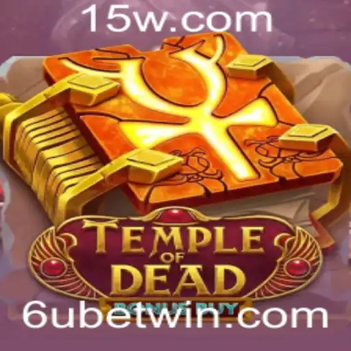 Explorando o Fascinante Mundo de TempleofDeadBonusBuy: As Regras e Estratégias do Jogo de Aposta '6u Bet'