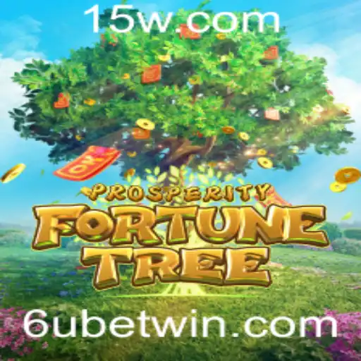 Explorando o Jogo ProsperityFortuneTree e a Oportunidade do 6u Bet